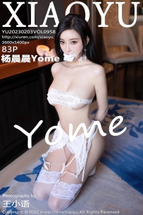 【XiaoYu-语画界】2023.02.03 Vol.0958 杨晨晨Yome [83P-759MB]