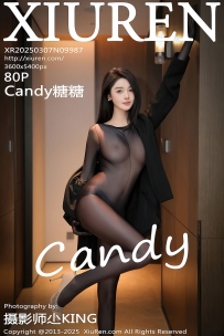 【XiuRen-秀人网】2025.03.07 No.9987 Candy糖糖 [80P-769MB]